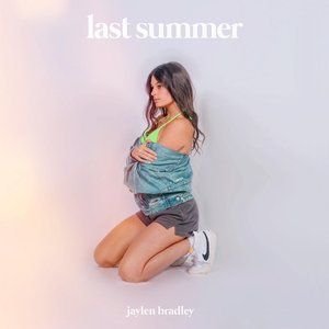 last summer