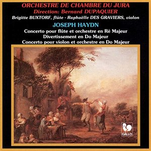 Franz Joseph Haydn: Flute Concerto in D Major, Hob. VII:1 - Divertimento in C Major, Hob. III:6 - Violin Concerto in C Major, Hob. VIIa:1