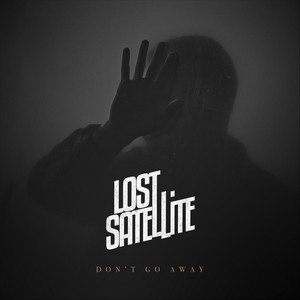 Don´t Go Away