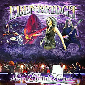 Edenbridge - Live Earth Dream - Zortam Music