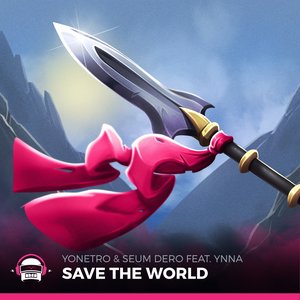Save the World (feat. Ynna)