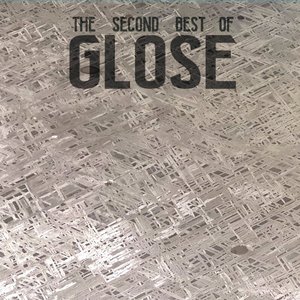 The Second Best of Glose