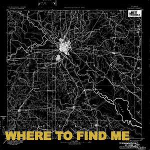 Where To Find Me - Single