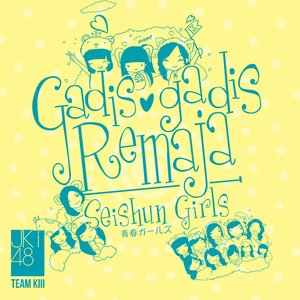 Seishun Girls - Gadis Gadis Remaja