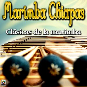 Marimba Chiapas-Clasicas De La Marimba