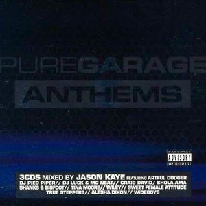 Pure Garage - Anthems