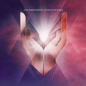The Phenomenal Handclap Band - The Phenomenal Handclap Band - Zortam Music