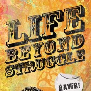 Life Beyond Struggle 的头像