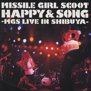 HAPPY&SONG-MGS Live IN Shibuya-