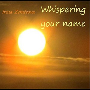 Image for 'Whispering Your Name'