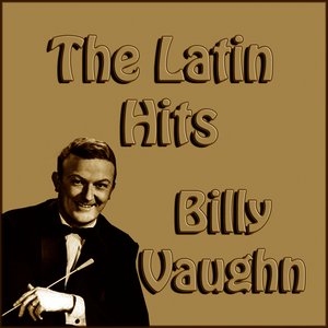 The Latin Hits Billy Vaughn