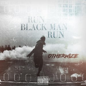 RUN Black Man RUN