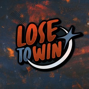 Lose To Win