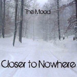 Closer To Nowhere