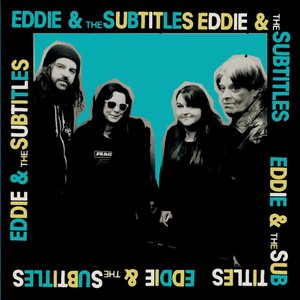 Eddie & the Subtitles [Explicit]