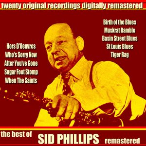 The Best of Sid Phillips Remastered