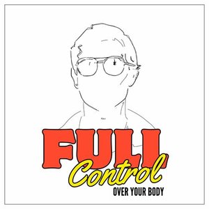 Full Control (Over your body)