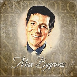 Anthology: Max Bygraves