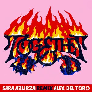 Together (Alex del Toro Remix) - Single