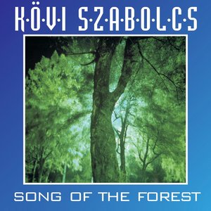 Song of the Forest