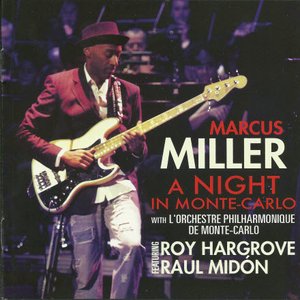 Avatar for Marcus Miller feat. Roy Hargrove & Raul Midón