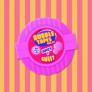 Bubble Tapes Vol.01