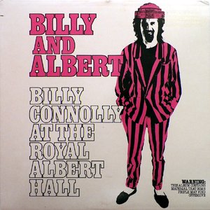 Billy and Albert - Billy Connolly at the Royal Albert Hall