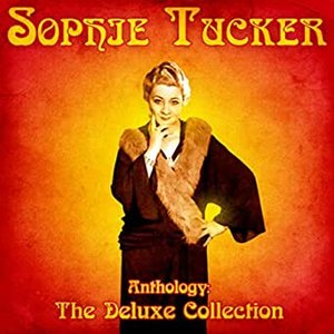 Anthology: The Deluxe Collection (Remastered)