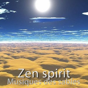 Zen Spirit: Musique des sables