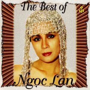 The best of Ngoc Lan
