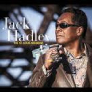 Jack Hadley: The St. Louis Sessions