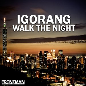 Walk the Night