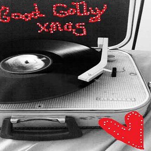 'Good Golly Xmas - www.myspace.com/goodgollyitsmrnick'の画像