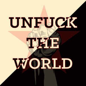 Unfuck The World