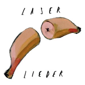 Laserlieder