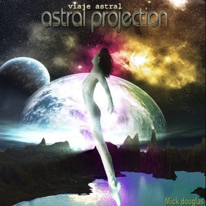 Astral Projection (Viaje Astral)