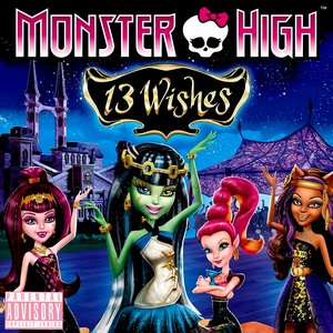Monster High: 13 Wishes (Original Video Game Score)