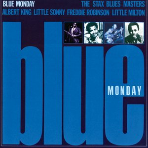 Blue Monday: The Stax Blues Masters