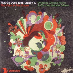 Fish Go Deep - The Cure & The Cause - Zortam Music