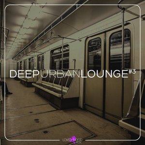 Deep Urban Lounge #3