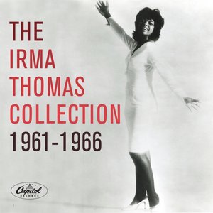 Irma Thomas Collection: 1961-1966