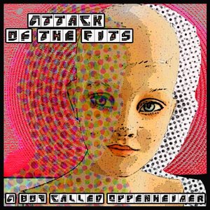 “Quiet Ones Pt1 A Boy Called Oppenheimer”的封面