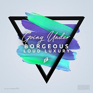 Borgeous & Loud Luxury 的头像