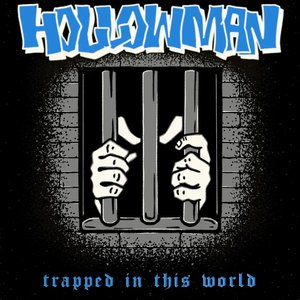 Trapped In This World