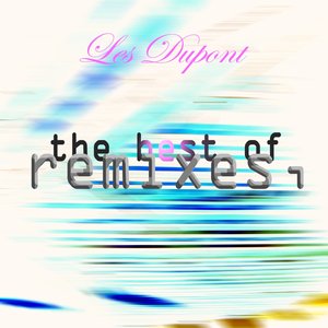 The Best of Remixes