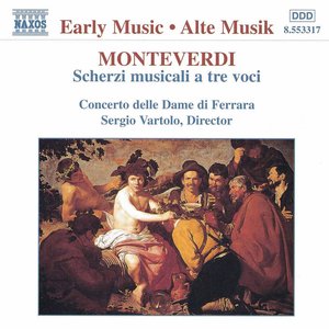 Image pour 'MONTEVERDI: Scherzi Musicali a Tre Voci'