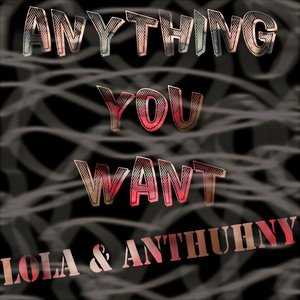 Изображение для 'Anything You Want - Single'