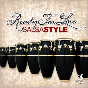 Ready For Love (Salsa Style)