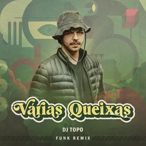 Várias Queixas (Funk Remix)