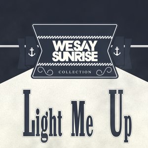 “Light Me Up”的封面